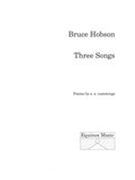 Three Songs : For Baritone and Piano.