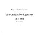 Unbearable Lightness of Being : For String Orchestra.