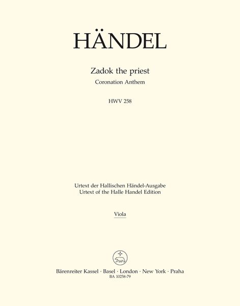 Zadok The Priest, HWV 258 : Coronation Anthem / edited by Stephan Blaut.