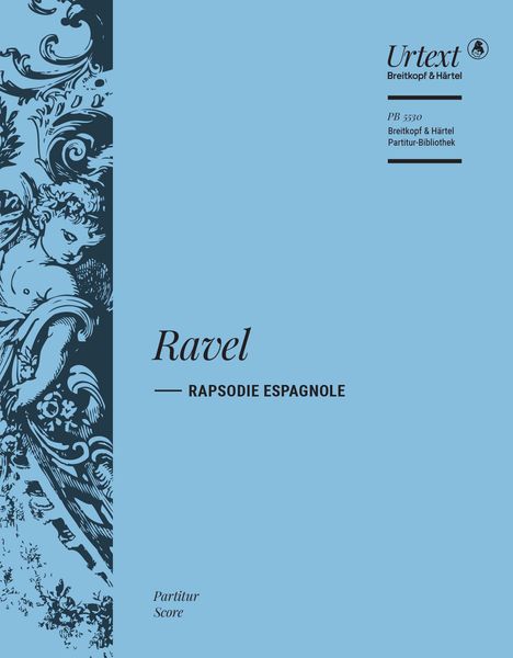 Rapsodie Espagnole : For Orchestra.