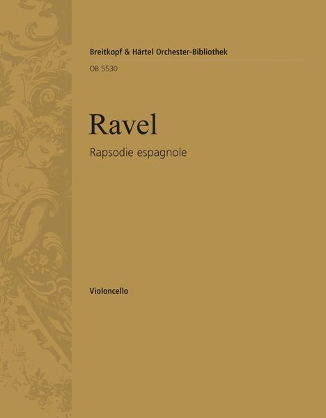 Rapsodie Espagnole : For Orchestra.