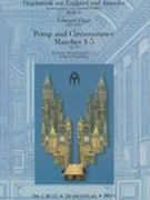 Pomp and Circumstance Marches 1-5, Op. 39 : For Organ / arranged by Edward Tambling.