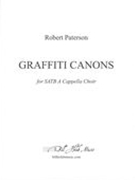 Graffiti Canons : For SATB A Cappella Choir (2015).