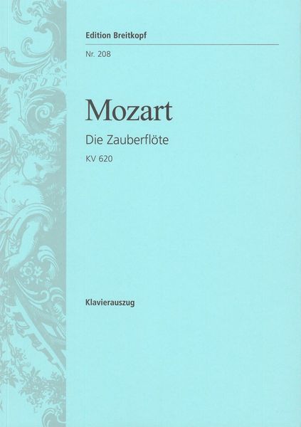 The Magic Flute = Die Zauberflöte, K. 620.