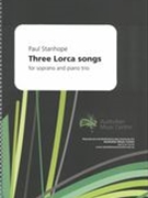 Three Lorca Songs : For Soprano and Piano Trio (2012-2016).