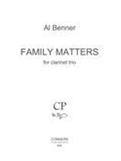 Family Matters : For Clarinet Trio (2014).