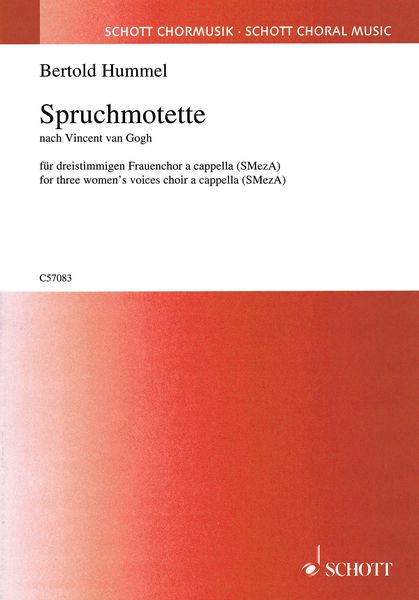 Spruchmotette, Nach Vincent Van Gogh : For Three Women's Voices Choir A Cappella (SMezA).