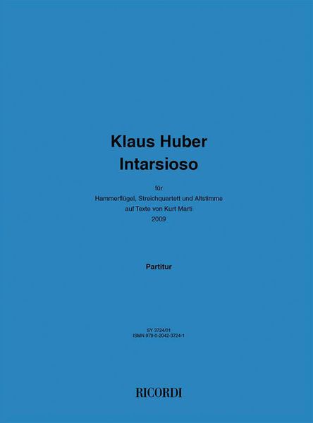 Intarsioso : Für Hammerflügel, Streichquartette und Altstimme (2009).