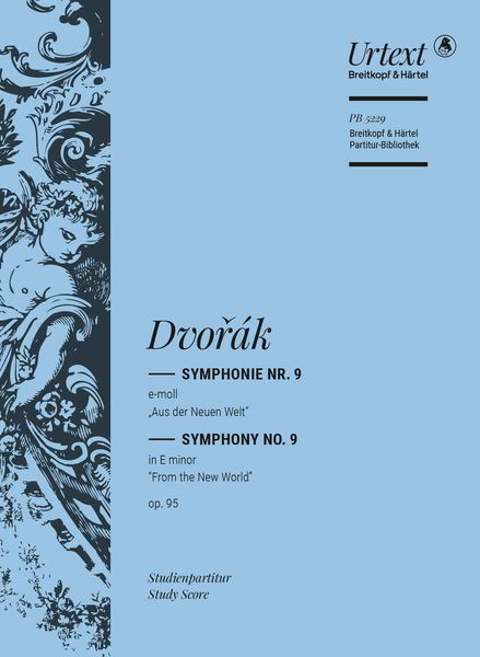 Symphony No. 9 In E Minor, Op. 95 (From The New World) - Revised Edition.