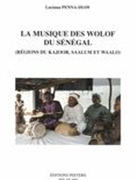 Musique Des Wolof Du Sénégal (Régions De Kajoor, Saalum et Waalo).