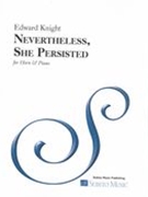 Nevertheless, She Persisted : For Horn and Piano.