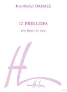 Preludes (12) : For Harp.