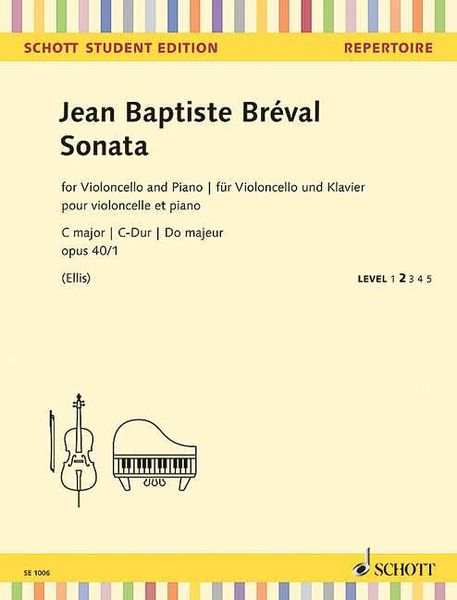 Sonata In C Major, Op. 40/1 : For Violoncello and Piano (Or 2nd Violoncello) / Ed. Beverley Ellis.