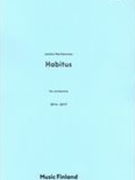 Habitus : For Orchestra (2014-2017).