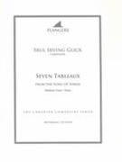 Seven Tableaux From The Song of Songs : For Medium Voice and Piano / edited by Brian McDonagh.