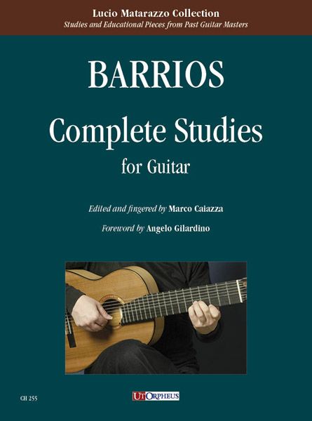 Complete Studies : For Guitar / edited and Fingered by Marco Caiazza.