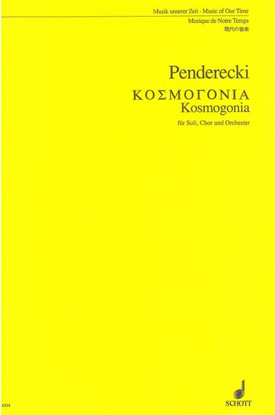 Kosmogonia : Für Soli, Chor und Orchester.