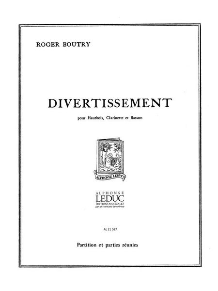 Divertissement : Pour Hautbois, Clarinette Et Basson.