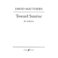 Towards Sunrise : For Orchestra.