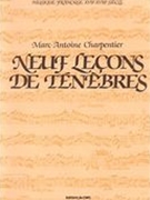 Neuf Leçons De Ténèbres : Pour 1 Et 3 Voix d'Hommes Avec Instruments / Ed. by Edmond Lemaitre.