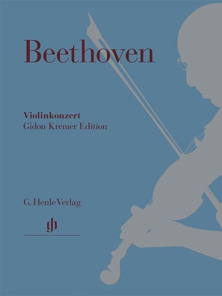 Violinkonzert D-Dur, Op. 61 : Gidon Kremer Edition.