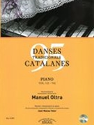 95 Danses Tradicionals Catalanes, Vol. 1 (1-54) : For Piano / edited by Joan Manau Valor.