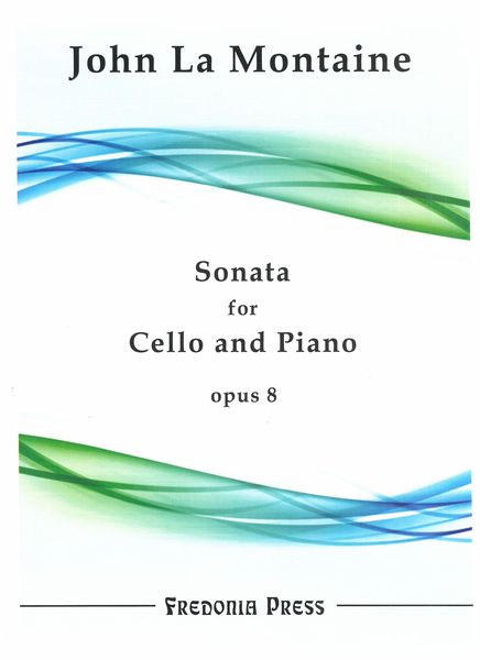 Sonata, Op. 8 : For Cello and Piano.