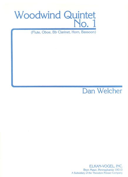 Woodwind Quintet No. 1 : For Flute, Oboe, Clarinet, Horn, Bassoon.