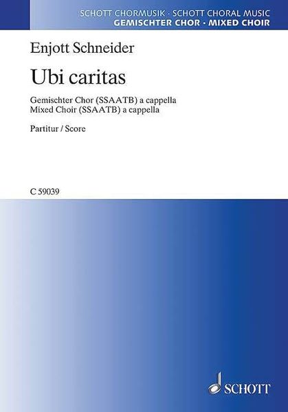 Ubi Caritas : For Mixed Choir (SSAATB) A Cappella.