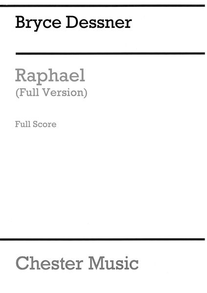 Raphael (Full Version) : For Four Electric Guitars and Ensemble.