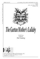 Gartan Mother's Lullaby : For SATB, Piano, Optional Flute Or Violin / arr. by Ginsberg.