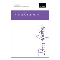 Gaelic Blessing : For Unison Voices Or Solo Voice and Piano.