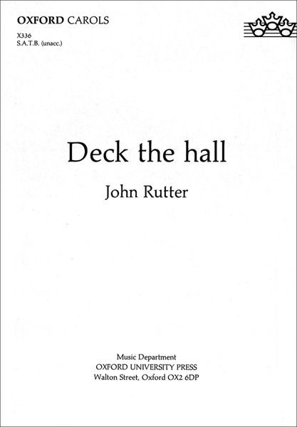 Deck The Hall : For SATB A Cappella.