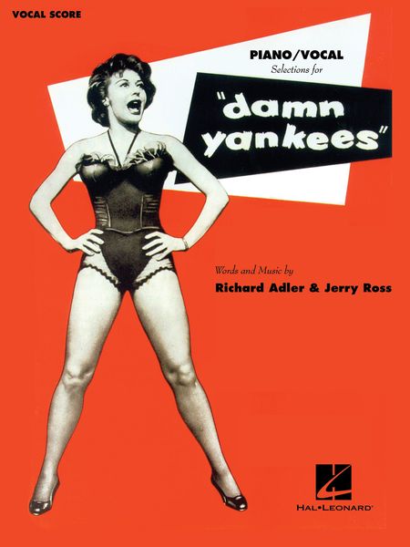 Damn Yankees.