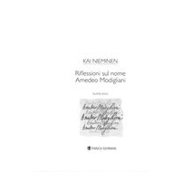 Riflessioni Sul Nome Amedeo Modigliani (Omaggio A Oscar Ghiglia) : For Guitar (2011).