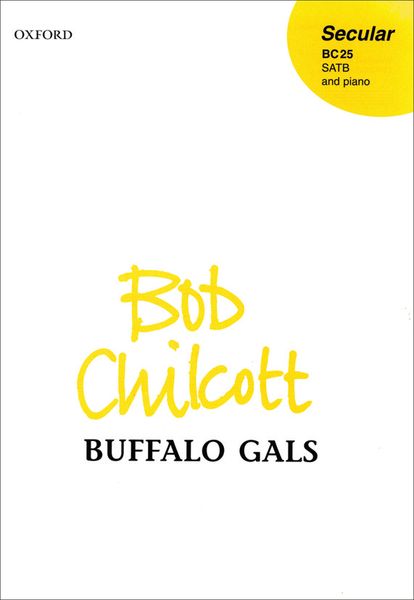 Buffalo Gals : For SATB and Piano.