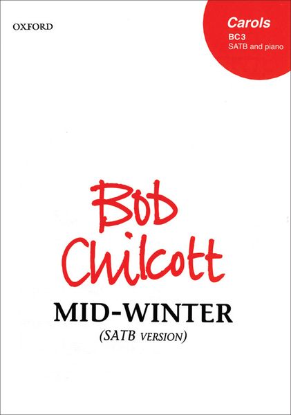 Mid-Winter : For SATB, With Keyboard, Or Orchestra, Or Brass, Piano, and Harp.