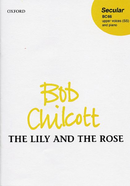 The Lily and The Rose : For SS and Piano.