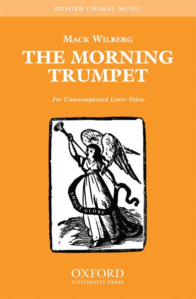 Morning Trumpet : For TTBB A Cappella / arr. Mack Wilberg.