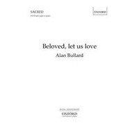 Beloved, Let Us Love : For SATB and Organ Or Piano.