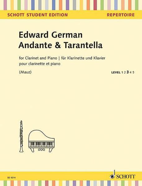 Andante and Tarantella : For Clarinet In B Flat and Piano / edited by Rudolf Mauz.