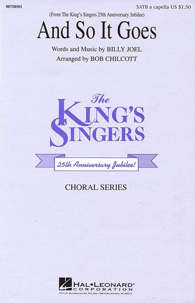 And So It Goes: The King's Singers Choral Series : For SATB Divisi A Cappella / arr. Bob Chilcott.
