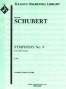 Symphony No. 9 In C, D. 944 : Full Score.