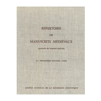 Répertoire De Manuscrits Médiévaux, Contenant Des Notations Musicales, Vol. II.