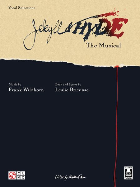 Jekyll & Hyde / Book and Lyrics by Leslie Bricusse.