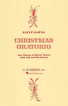 Christmas Oratorio : For SATB.