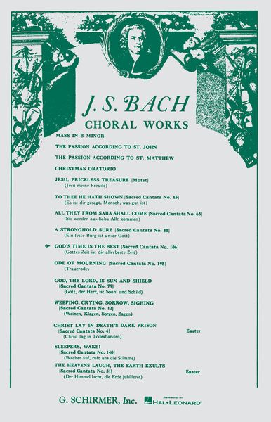 Cantata No. 106 - God's Time Is The Best Time : For SATB.