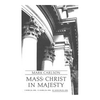 Mass - Christ In Majesty - III. Agnus Dei : For SATB and Orchestra (Or Organ).