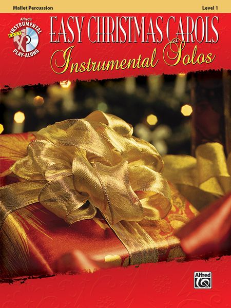 Easy Christmas Carols - Instrumental Solos : For Mallet Percussion.