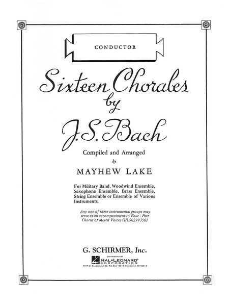 16 Chorales : For Concert Band / arranged by Matthew Lake.